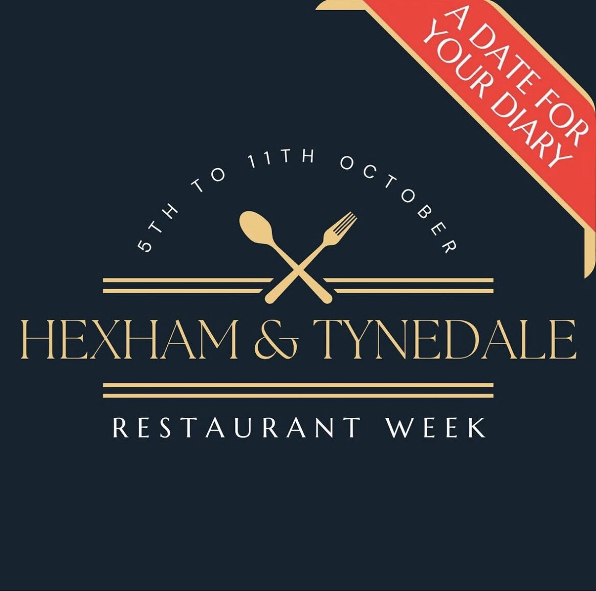 Hexham & Tynedale Restaurant Week (October Edition)
